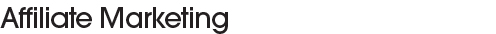 Affiliate Marketing