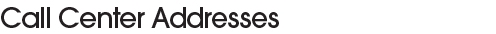 Call Center Addresses